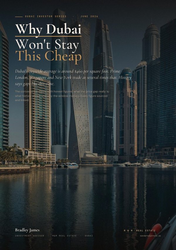 Why Dubai Won't Stay Cheap &mdash; Dubai investment guide cover