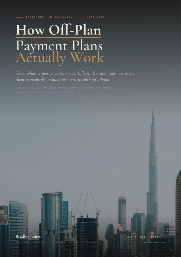 Off-Plan Payment Plans &mdash; Dubai investment guide cover