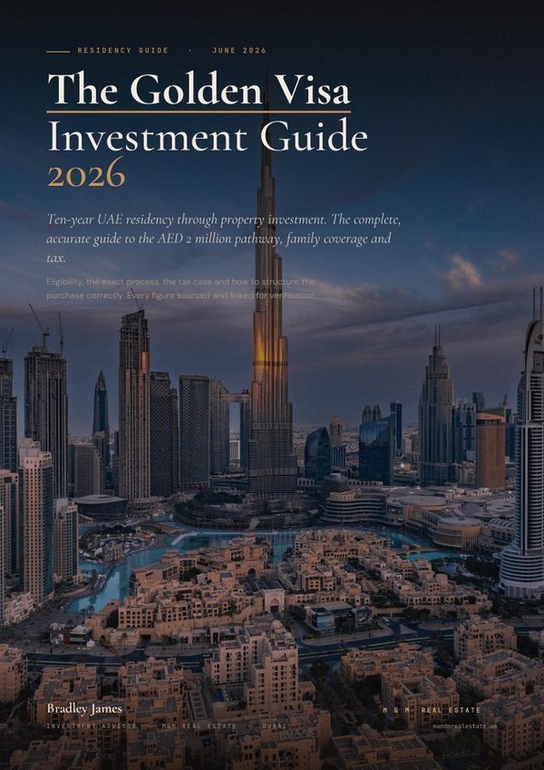 The Golden Visa Guide &mdash; Dubai investment guide cover